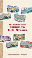 The Postal Service Guide to US Stamps 30th ed (Postal Service Guide to Us Stamps)
