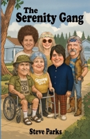 The Serenity Gang B0FPB31NK6 Book Cover