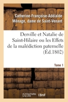 Derville et Natalie de Saint-Hilaire ou les Effets de la malédiction paternelle 2019630362 Book Cover