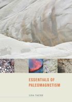 Essentials of Paleomagnetism 0520260317 Book Cover