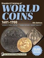 Standard Catalog of World Coins 1601-1700 1440217041 Book Cover