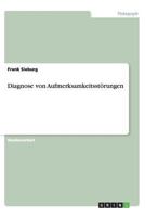Diagnose von Aufmerksamkeitsstörungen 3656438277 Book Cover