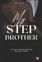 My step brother (French Edition) B0DDPW4KYC Book Cover