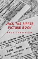Jack the Ripper Picture Book 1723485780 Book Cover