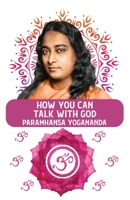 How You Can Talk With God B0CF3J9SS6 Book Cover