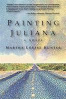 Painting Juliana 1930584628 Book Cover