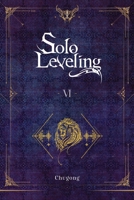 Solo Leveling, Vol. 6 1975319370 Book Cover