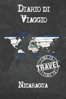 Diario di Viaggio Nicaragua: 6x9 Diario di viaggio I Taccuino con liste di controllo da compilare I Un regalo perfetto per il tuo viaggio in Nicaragua e per ogni viaggiatore 1675038104 Book Cover