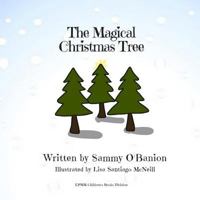 The Magical Christmas Tree 1790723906 Book Cover