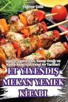 Et YiyendiŞ Mekan Yemek Kİtabi 1836116306 Book Cover