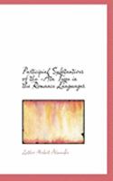 Participial Substantives of the -ata Type in the Romance Languages, With Special Reference to French 1164865684 Book Cover