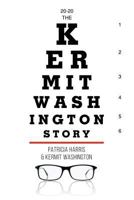 20-20 the Kermit Washington Story 1635684730 Book Cover