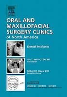 Dental Implants, an Issue of Oral and Maxillofacial Surgery Clinics 1455704776 Book Cover