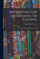 Recherches Sur Les Origines De L'Egypte (1896) 1018408991 Book Cover