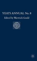 Yeats Annual No. 8 0333421124 Book Cover