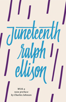 Juneteenth: A Novel B0006BOMCU Book Cover
