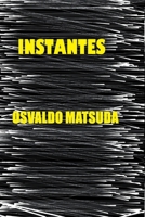 Instantes (Portuguese Edition) 6500501683 Book Cover