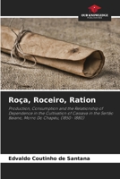 Roça, Roceiro, Ration (Italian Edition) 6207613147 Book Cover