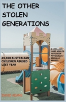 The Other Stolen Generations 0645361143 Book Cover