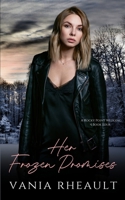 Her Frozen Promises 1734405848 Book Cover