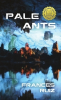 Pale Ants 0981888054 Book Cover