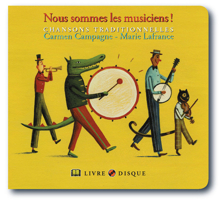 Nous sommes les musiciens!: Chansons traditionnelles 2923163419 Book Cover