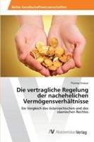 Die vertragliche Regelung der nachehelichen Vermögensverhältnisse 3639459946 Book Cover