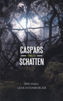 Caspars Schatten 3752842458 Book Cover