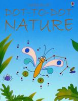 Nature/Dot to Dot (Usborne Dot-to-Dot) 0794504930 Book Cover