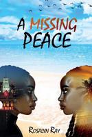 A Missing Peace 1733808108 Book Cover