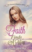 Faith Finds a Way 1523354755 Book Cover