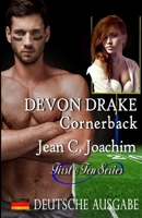 Devon Drake, Cornerback (Deutsche Ausgabe) (First & Ten (Deutsche Ausgabe)) (Germanic Languages Edition) 1950244601 Book Cover
