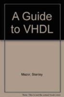 A Guide to VHDL