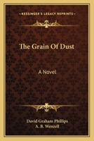The Grain of Dust 1505712041 Book Cover