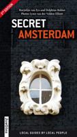 Secret Amsterdam: Local Guides by Local People 2915807361 Book Cover