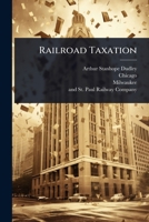 Railroad Taxation 1024845761 Book Cover