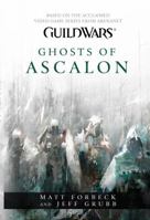 Guild Wars: Ghosts of Ascalon 1416589473 Book Cover