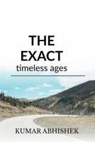 The Exact: Timeless Ages B0DRYW9CJQ Book Cover