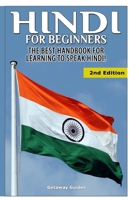 Hindi for Beginners: The Best Handbook for Learning to Speak Hindi 1511772719 Book Cover