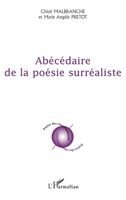Abécédaire de la poésie surréaliste (Poètes Des Cinq Continents) (French Edition) 2296125611 Book Cover