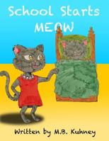 School Starts Meow 1505999286 Book Cover