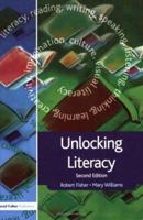 Unlocking Literacy: A Guide for Teachers (Unlocking Series) 184312386X Book Cover