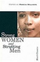 Strong Women And Strutting Men 1874509816 Book Cover