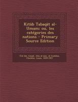 Kitab Tabaqat Al-Umam; Ou, Les Categories Des Nations B0BM8DPL1D Book Cover