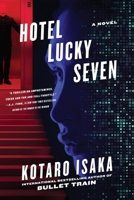 Hotel Lucky Seven: A Novel (The Assassins Series) 1419777041 Book Cover
