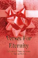 Verses for Eternity 1449513573 Book Cover