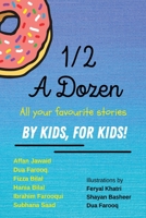 1/2 A Dozen 9948874307 Book Cover