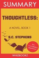 Summary to Thoughtles: A Novel by S.C. Stephens B09SVSLBBZ Book Cover