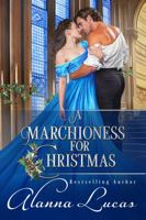 A Marchioness for Christmas 1956367004 Book Cover