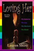 Loving Her: the series 0615926274 Book Cover